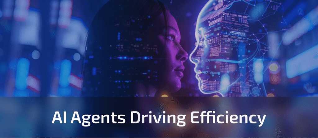 AI Agents Driving Efficiency